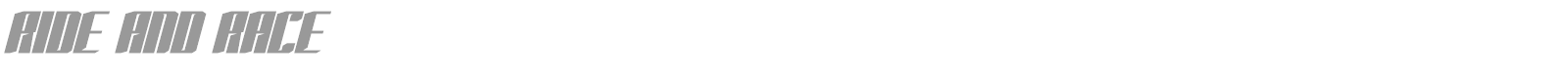 Ride And Race font preview